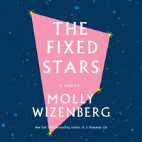 Fixed Stars - Molly Wizenberg - audiobook