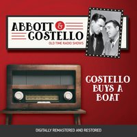 Abbott and Costello. Costello buys a boat - Bud Abbott - audiobook