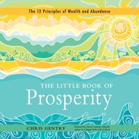 Little Book of Prosperity - Chris Gentry - audiobook