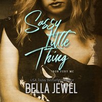 Sassy Little Thing - Bella Jewel - audiobook