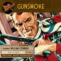 Gunsmoke, Volume 12 - John Meston - audiobook