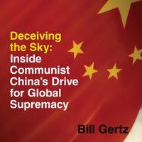 Deceiving the Sky - Bill Gertz - audiobook