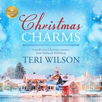 Christmas Charms - Teri Wilson - audiobook