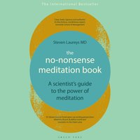 No-Nonsense Meditation Book - M.D Steven Laureys - audiobook