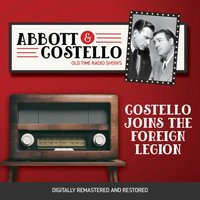 Abbott and Costello. Costello joins the foreing legion - Lou Costello - audiobook