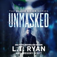 Unmasked - L. T. Ryan - audiobook