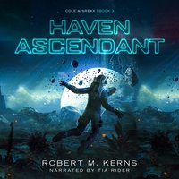 Haven Ascendant - Kerns Robert M. Kerns - audiobook