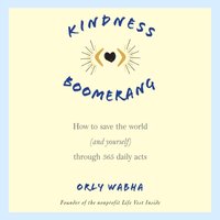 Kindness Boomerang - Orly Wahba - audiobook