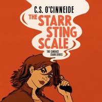 Starr Sting Scale - C.S. O'Cinneide - audiobook