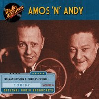 Amos 'n' Andy, Volume 10 - Freeman Gosden - audiobook