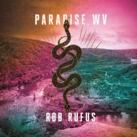 Paradise, WV - Rob Rufus - audiobook