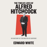 Twelve Lives of Alfred Hitchcock - Qarie Marshall - audiobook