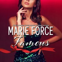 Famous - Marie Force - audiobook