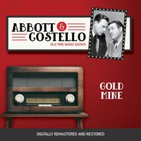 Abbott and Costello. Gold mine - Bud Abbott - audiobook