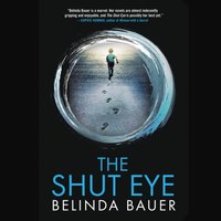 Shut Eye - Belinda Bauer - audiobook