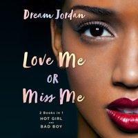 Love Me or Miss Me - Dream Jordan - audiobook