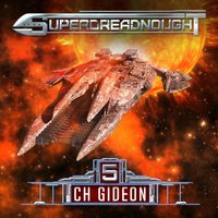 Superdreadnought 5 - C. H. Gideon - audiobook