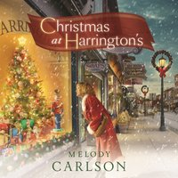 Christmas at Harrington's - Melody Carlson - audiobook