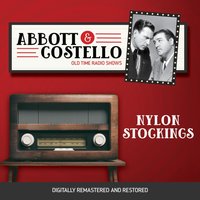 Abbott and Costello. Nylon stockings - Bud Abbott - audiobook