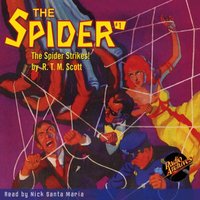 Spider #1 The Spider Strikes - Reginald Thomas Maitland Scott - audiobook