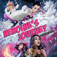 Heroine's Journey - Sarah Kuhn - audiobook