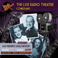 Lux Radio Theatre - Comedians - Author Various - audiobook