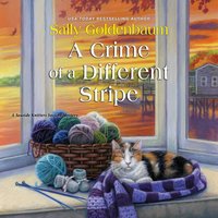 Crime of a Different Stripe - Sally Goldenbaum - audiobook