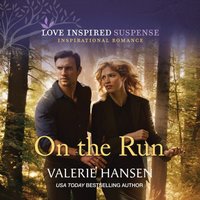 On the Run - Valerie Hansen - audiobook