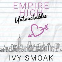 Empire High Untouchables - Laurie West - audiobook