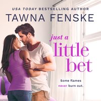 Just a Little Bet - Tawna Fenske - audiobook