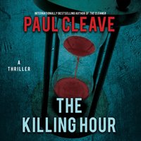 Killing Hour - Paul Cleave - audiobook