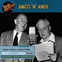 Amos 'n' Andy, Volume 1 - Charles Correll - audiobook