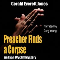 Preacher Finds a Corpse - Jones Gerald Everett Jones - audiobook