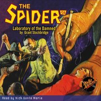 Spider #34 Laboratory of the Damned - Grant Stockbridge - audiobook