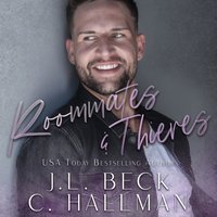 Roommates & Thieves - J.L. Beck - audiobook