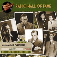 Radio Hall of Fame, Volume 2 - Paul Whiteman - audiobook