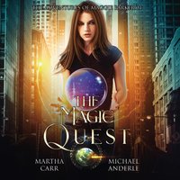 Magic Quest - Martha Carr - audiobook