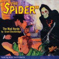 Spider #8 The Mad Horde - Grant Stockbridge - audiobook