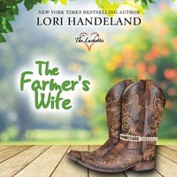 Farmer's Wife - Lori Handeland - audiobook