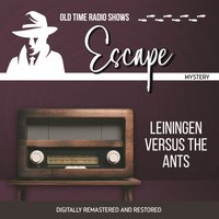 Escape. Leiningen versus the ants - Full Cast - audiobook