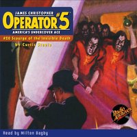 Operator #5 #20 Scourge of the Invisible Death - Curtis Steele - audiobook