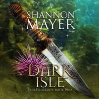 Dark Isle - Shannon Mayer - audiobook