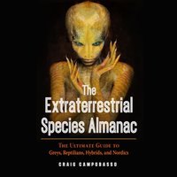 Extraterrestrial Species Almanac - Craig Campobasso - audiobook