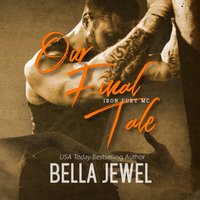 Our Final Tale - Bella Jewel - audiobook