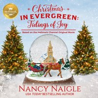 Christmas in Evergreen - Nancy Naigle - audiobook