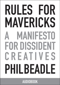 Rules for Mavericks Audiobook (Abridged version) - Phil Beadle - audiobook