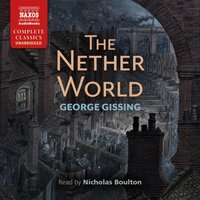 Nether World - George Gissing - audiobook