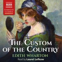 Custom of the Country - Edith Wharton - audiobook