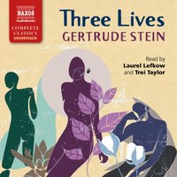 Three Lives - Gertrude Stein - audiobook