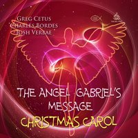 Angel Gabriel's Message Christmas Carol - Charles Bordes - audiobook